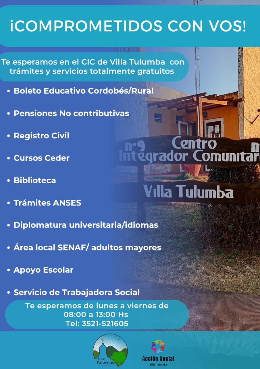 COMPROMETIDOS CON VOS SERVICIOS GRATUITOS EN EL CIC DE VILLA TULUMBA